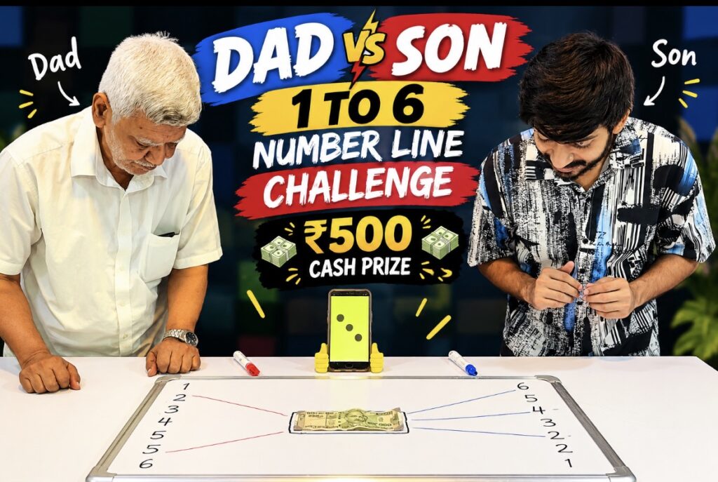 Dad vs Son 1 से 6 Number Line Challenge: ₹500 कौन जीतेगा?